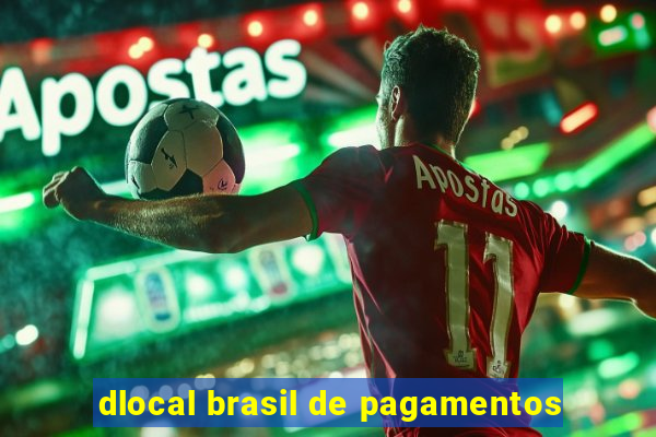 dlocal brasil de pagamentos